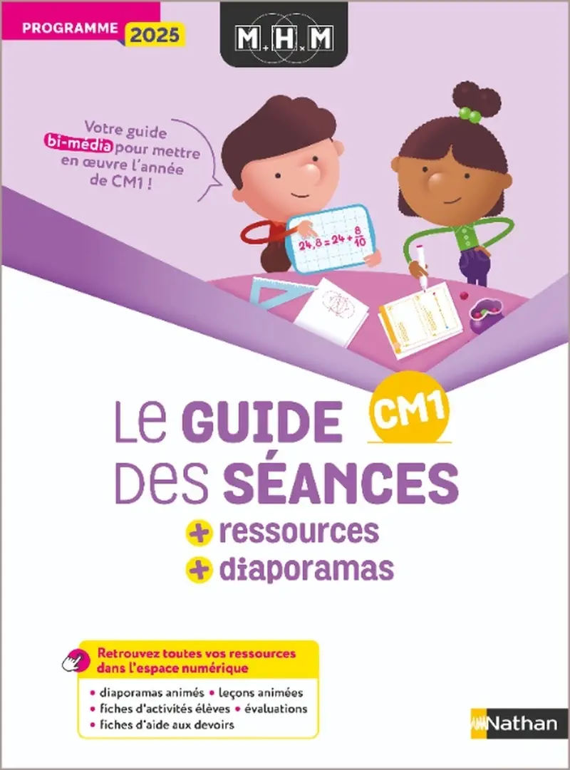 Guide des s&eacute;ances + Ressources + Diaporamas CM1 - Programme 2025